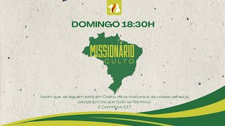 CULTO MISSINARIO 20/10/2024