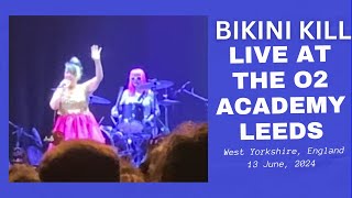 Bikini Kill LIVE at the O2 Academy, Leeds, UK - 13 June, 2024