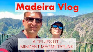 Madeira - Minden amit utazás előtt látnod kell! A teljes út #madeiravlog #utazás