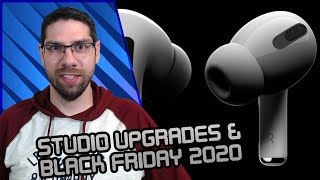 Studio Upgrades & Black Friday 2020 Deals - What The Tech Ep. 488