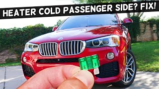 Why Heater Blows Cold Cool On Passenger Side BMW X3 X4 2010 2011 2012 2013 2014 2015 2016 2017 2018