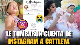 LE TUMBARON A CATTLEYA GUILLERMO SU CUENTA DE INSTAGRAM LA HIJA DE YAILIN LA MAS VIRAL Y ANUEL.