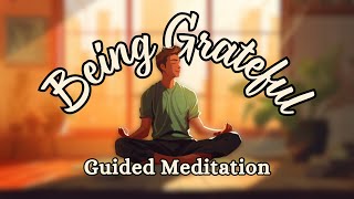 10 Minute Guided Meditation for Being Grateful  | Calmify