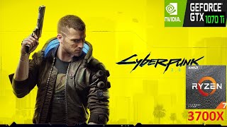 Cyberpunk 2077 1080p Free-Roam | 1070Ti | Ryzen 7 3700X | All presets