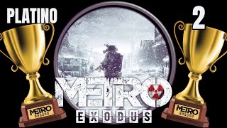 VAMO A PLATINAR  METRO EXODUS - 2