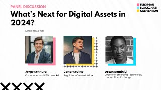 What's Next for Digital Assets in 2024? | European Blockchain Convention 9