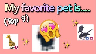 My top 9 favorite legendary pets in adopt me! (Roblox)