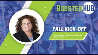 BoosterHub Fall Kick-Off:  Get Your Booster Club Ready For Fall