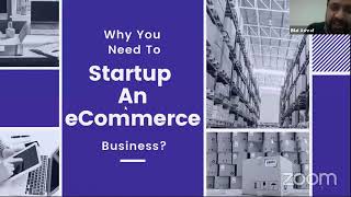 Webinar on How to start & Run E- Commerce Business by Mr. Bilal Ashraf - PIPFA