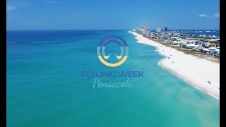 FOILING WEEK PENSACOLA 2025 - Kickoff | Courtesy of @visitpensacola and Hellcat Productions