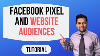 How to Setup Facebook/Meta Pixel, Website Custom Audiences and Lookalike Audiences - Tutorial 2019