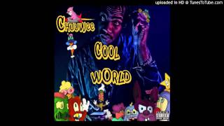 Chuuwee - In Living Color (Prod. Glass City) | Cool World