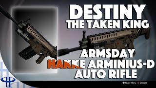 Destiny - Armsday - Hakke Arminius-D [Auto Rifle]