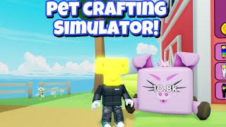 GOT MY FIRST REBIRTH IN PET CRAFTING SIMULATOR!! (Roblox)