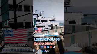 🇺🇸 LYNN ⛴️⛴️🛳️🚢FERY.. 🇺🇸