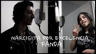 Narcisista por Excelencia (Versión Unplugged) - Panda - Edwin Cortés & M.E.G Melisa García Cover