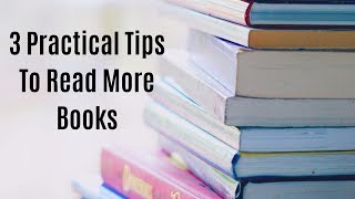 How To Read More Books || 3 Practical tips || An Indian Booktuber