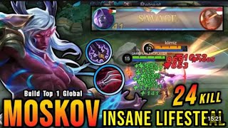 SAVAGE + 24 Kills!! Moskov New Build Insane LifeSteal (AUTOWIN) - Build Top 1 Global Moskov - MLBB