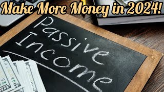 5 Ways to have a Passive Income in 2024!