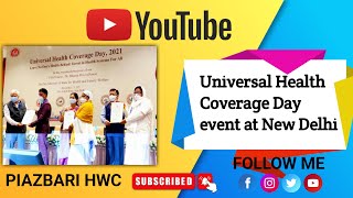 Universal Health Coverage day at the National Level in New Delhi