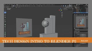 Intro to Blender Part 2