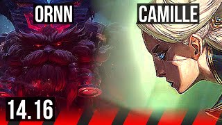 ORNN vs CAMILLE (TOP) | 48k DMG, 6/3/16, 800+ games | EUW Master | 14.16