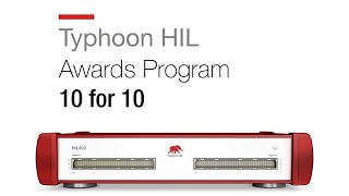 Typhoon HIL 10 for 10 Awards Program | Why are we doing that?