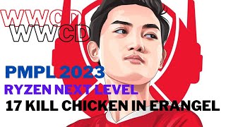 BTR 1ST CHICKEN PMPL 2023 | 17 KILL CHICKEN IN ERANGEL | uHIGH AND RYZEN NEXT LEVEL