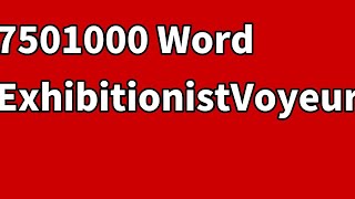 7501000 Word ExhibitionistVoyeur | Cestin Stories