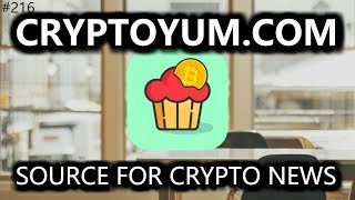 CryptoYum. Source for Crypto News - Daily Deals: #216