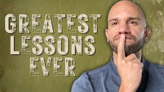 Greatest Lessons I learned in the Army