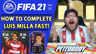 🔥 How to Complete Luis Milla FAST ⚽ 84 Rated LaLiga League Player Objectives FIFA 22 Ultimate Team