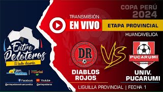 DIABLOS ROJOS - VS - UNIVERSITARIO PUCARUMI | Copa Perú 2024 Huancavelica | Liguilla provincial