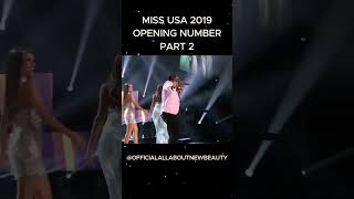 Miss USA 2019 Opening Number Part 2. #allaboutnewbeauty #missusa