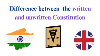 Difference between  the written and unwritten Constitution || UPSC || IAS