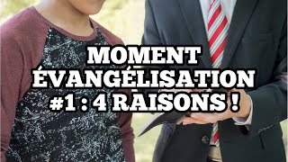 4 Bonnes Raisons pour aller Gagner des Âmes à Jésus-Christ ! | Moment Évangélisation #1