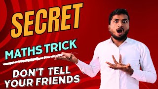 New maths Trick don't tell your friends || dear sir maths trick || vedic maths