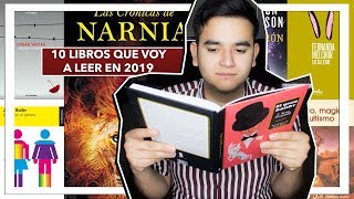 10 LIBROS, o más, QUE VOY A LEER EN 2019 | EL SECRETO DE LOS LIBROS.