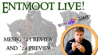 Entmoot Live - MESBG Year in Review (and 2024 Preview!)