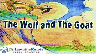 📚 The Wolf and The Goat | Dr. LaMothe Reads Aesop's Fables for Social Emotional Learning For Kids