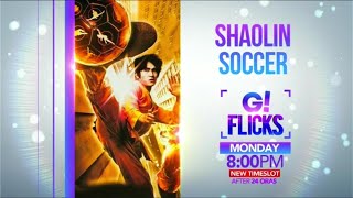 GTV - G! Flicks: Shaolin Soccer (2001) Promo (July 29, 2024)