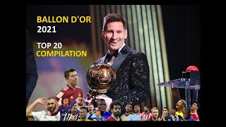 Top 20 Ballon d'Or 2021 compilation