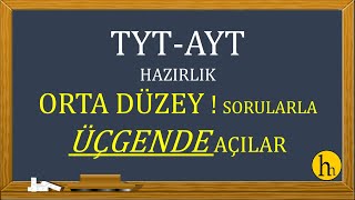 #TYT#AYT#geometri#ÜçgendeAçı(ortadüzeysorular-1)