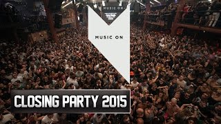 Music On Closing Party @ Amnesia Ibiza 2015