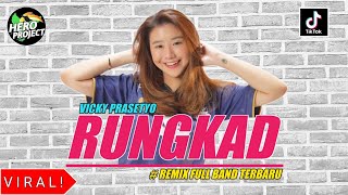 RUNGKAD || REMIX FULL BAND TERBARU VIRAL ZONA GANJUR || BY HERO PROJECT