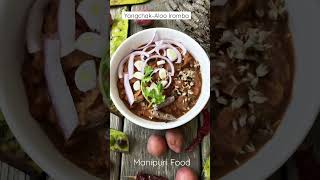 Manipuri Yongchak-aloo Iromba! #manipurifood #manipuri #manipur #shortsyoutube #manipuriiromba