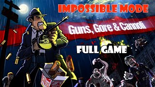 Guns, Gore & Cannoli - Impossible Mode - Full Game