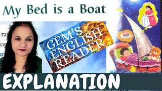 My Bed is a Boat | Explanation in Hindi | Grade 3 | Gems English Reader