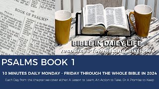 Through the Bible in 2024 Mon May 13 Psalms Book 1