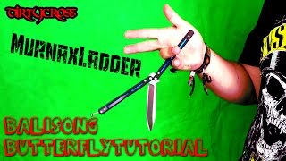 Balisong/Butterfly - Murnax Ladder - Tutorial #23